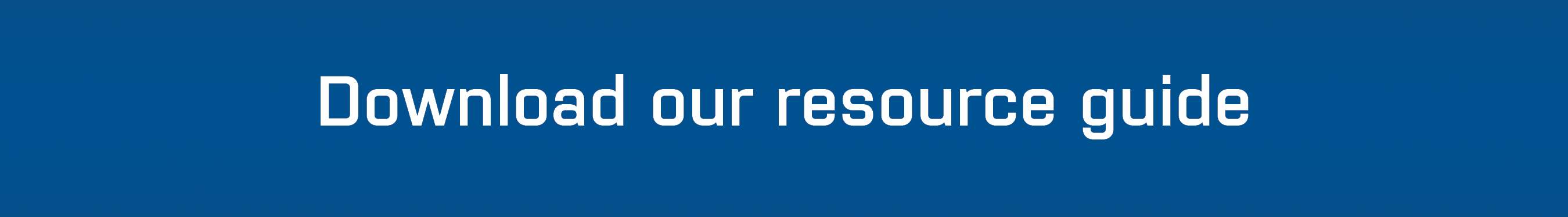 Download our resource guide